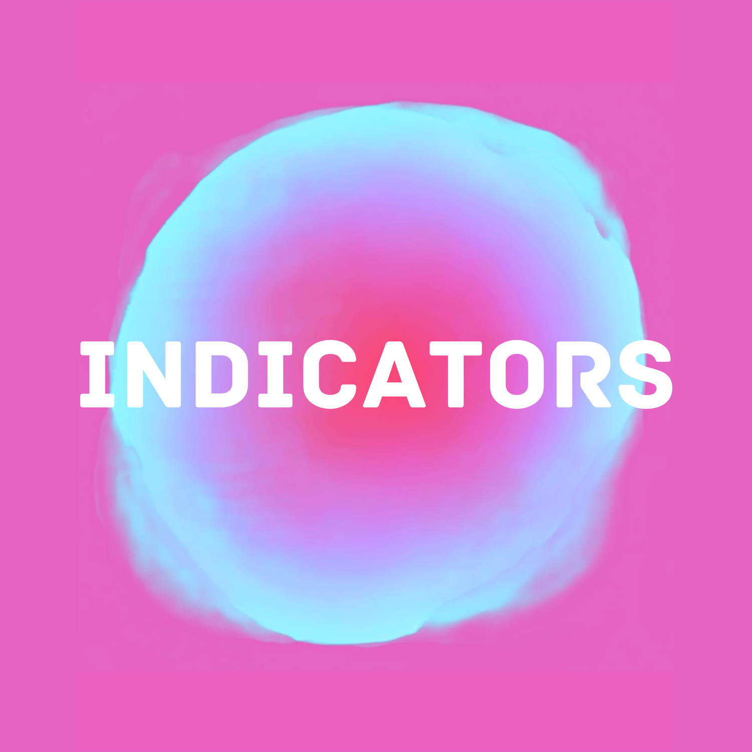 Indicators - Eliv8 Digitals