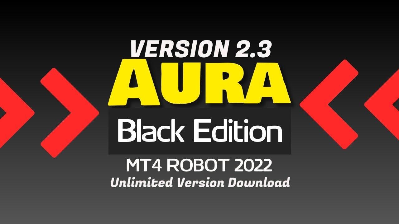 Aura Black Edition MT4 EA Robot: Advanced Forex Trading Software - Eliv8 Digitals