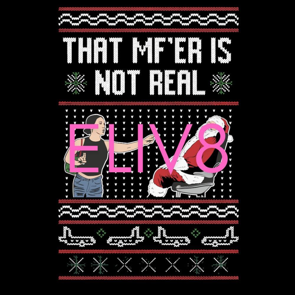 That MF Is Not Real Ugly Sweater SVG | Funny Christmas Design for Sarcastic Fashion - Eliv8 Digitals