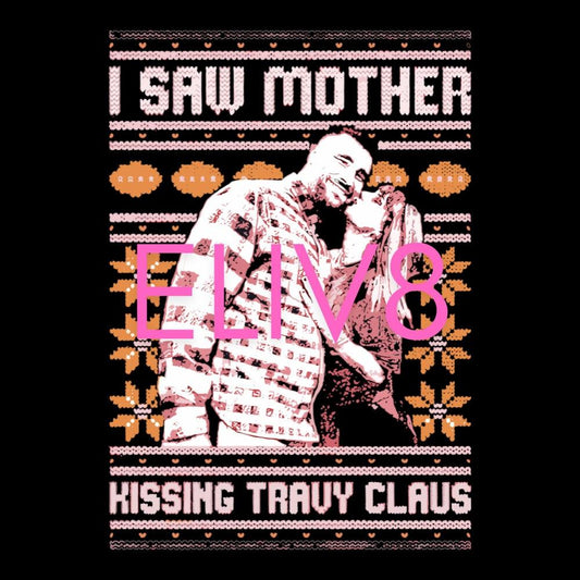 I Saw Mother Kissing Travis Kelce "Travy Claus" Christmas Sweater SVG