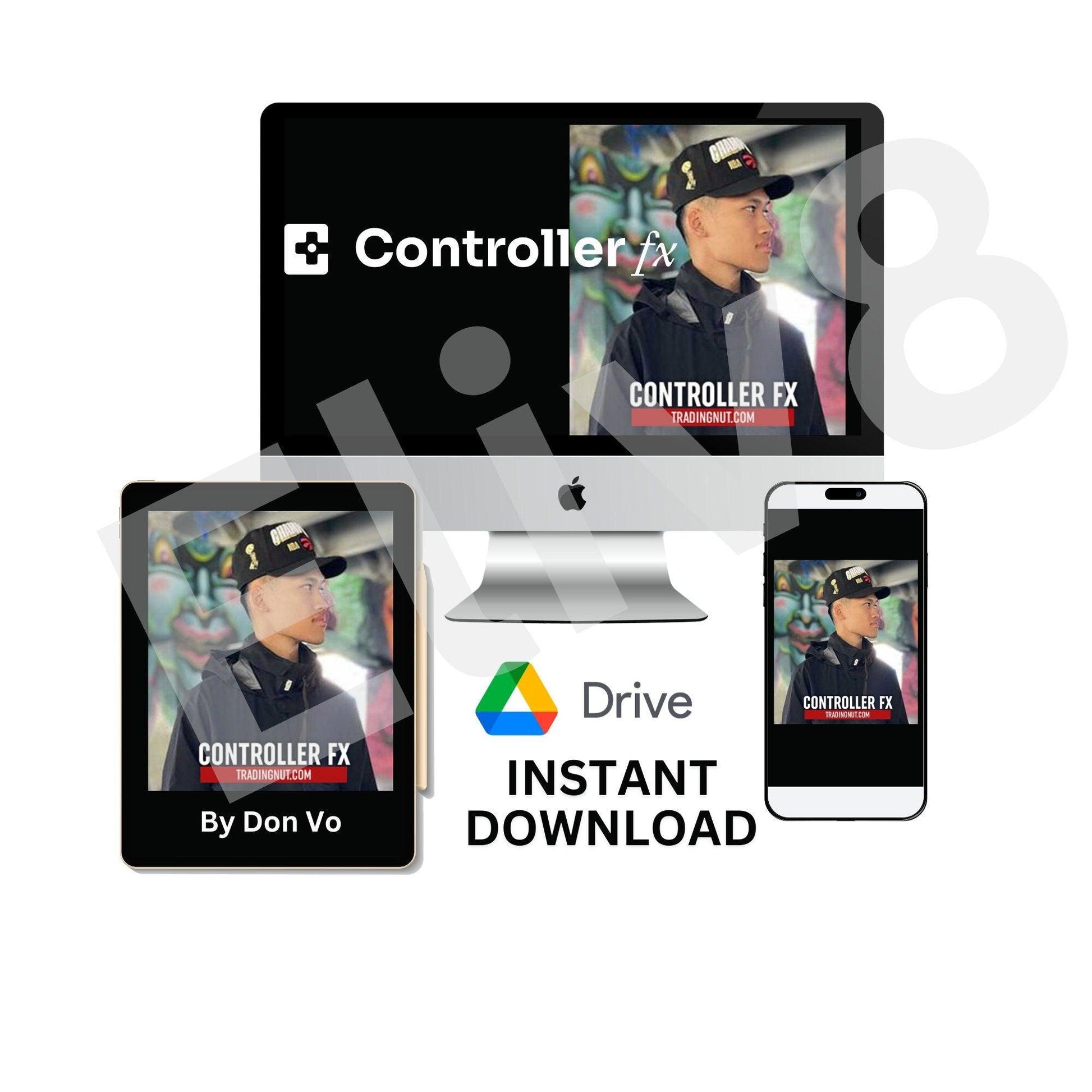 ControllerFX Course by Don Vo: Master Forex Trading with Precision and Confidence - Eliv8 Digitals