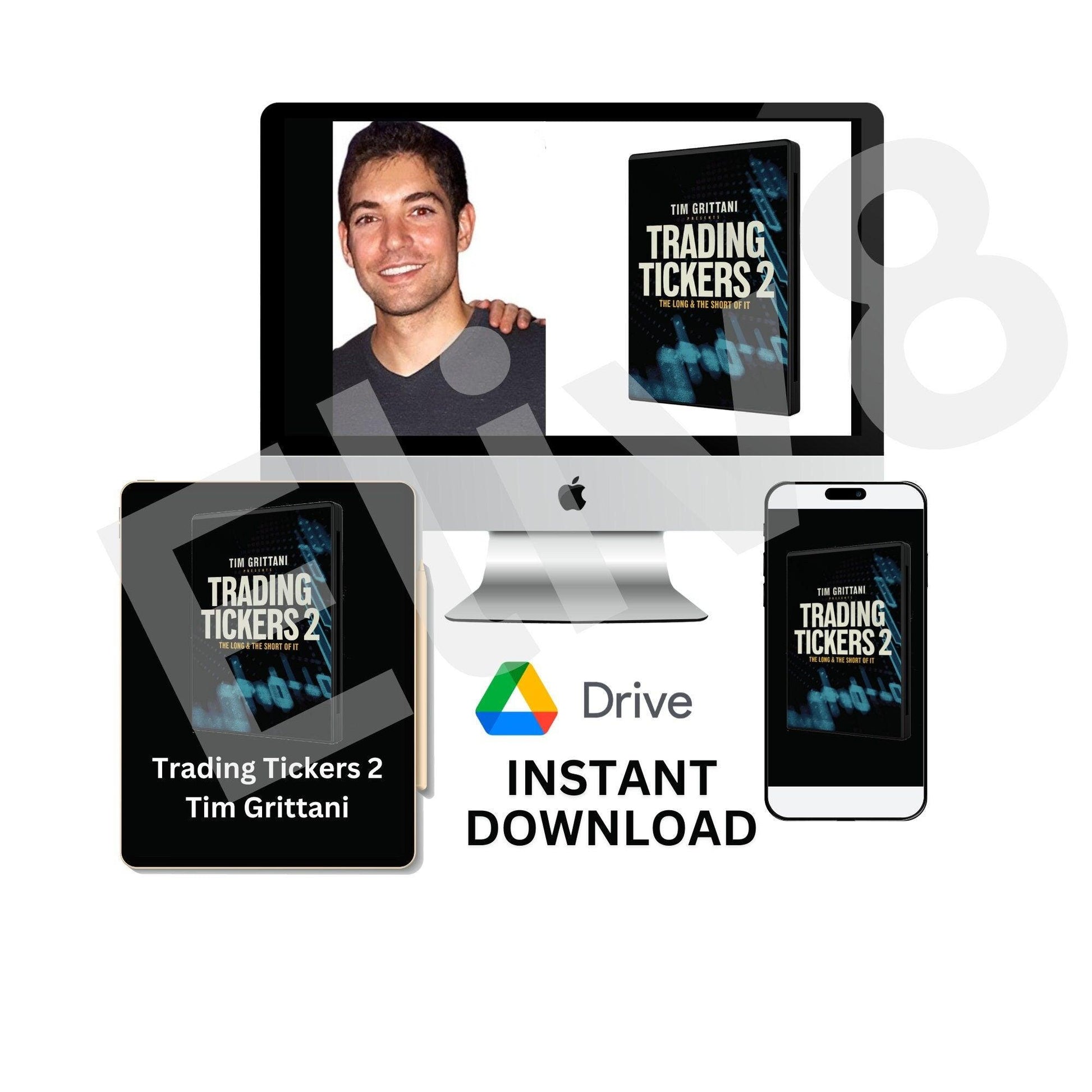 Trading Tickers 2 by Tim Grittani | Elevate Your Trading Skills - Eliv8 Digitals