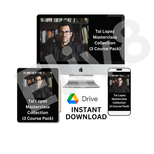 Tai Lopez Masterclass Collection (3 Course Pack): Unlock Your Full Potential in Life, Business, and Finance - Eliv8 Digitals